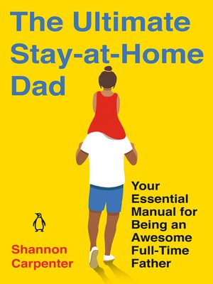 cover image of The Ultimate Stay-at-Home Dad